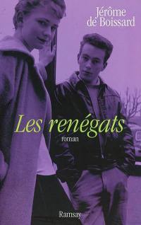 Les renégats