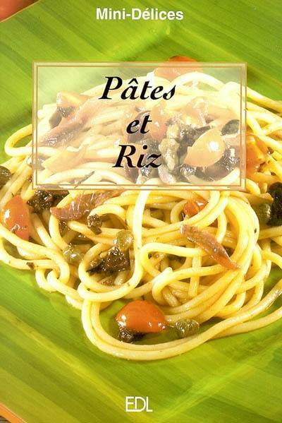 Pâtes et riz