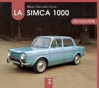 La Simca 1000 de mon père