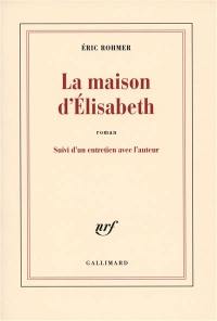 La maison d'Elisabeth