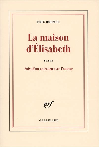 La maison d'Elisabeth