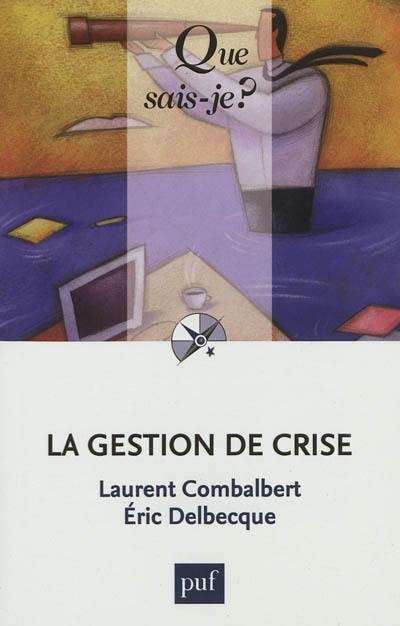 La gestion de crise