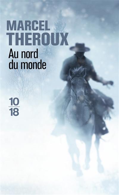 Au nord du monde