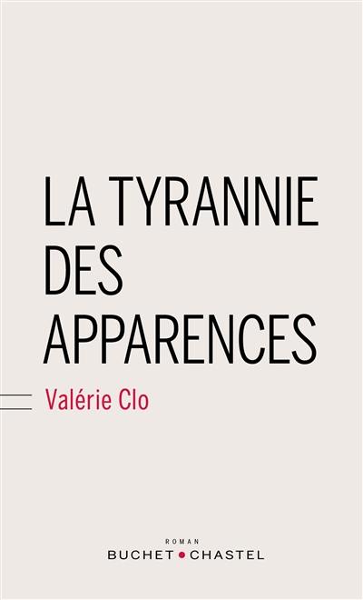 La tyrannie des apparences