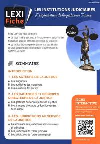 Les institutions judiciaires : l'organisation de la justice en France