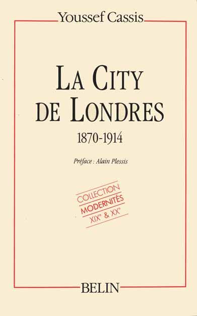 La City de Londres : 1870-1914