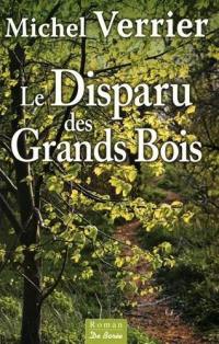 Le disparu des grands bois