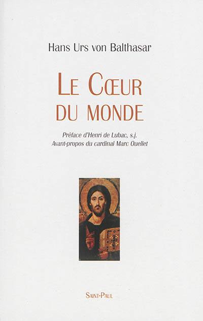 Le coeur du monde