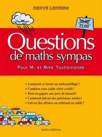 Questions de maths sympas : pour M. et Mme Toutlemonde