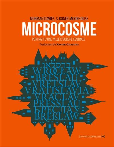 Microcosme : portrait d'une ville d'Europe centrale