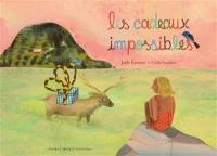 Les cadeaux impossibles