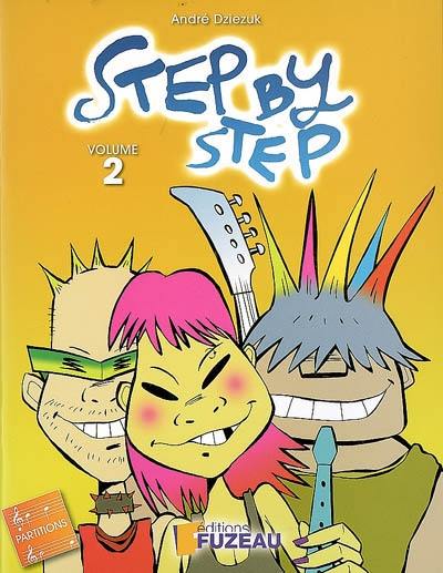 Step by step, la flûte à bec : livret de l'élève. Vol. 2