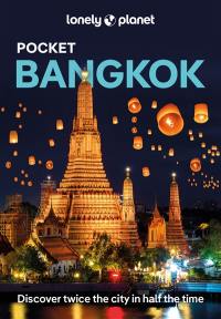 Pocket Bangkok : discover twice the place in half the time