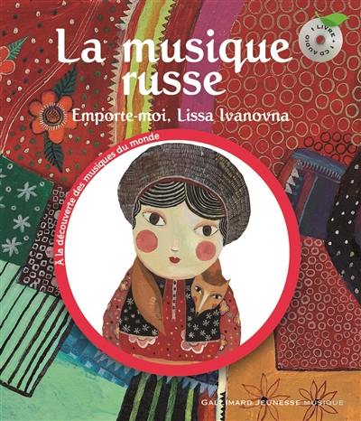 La musique russe : emporte-moi, Lissa Ivanovna