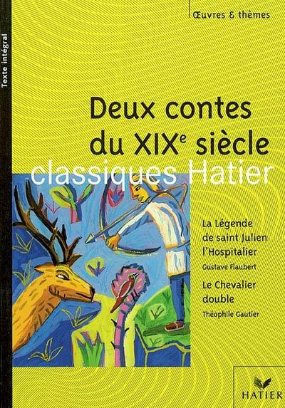 Deux contes du XIXe siècle