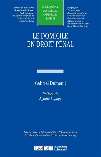 Le domicile en droit pénal