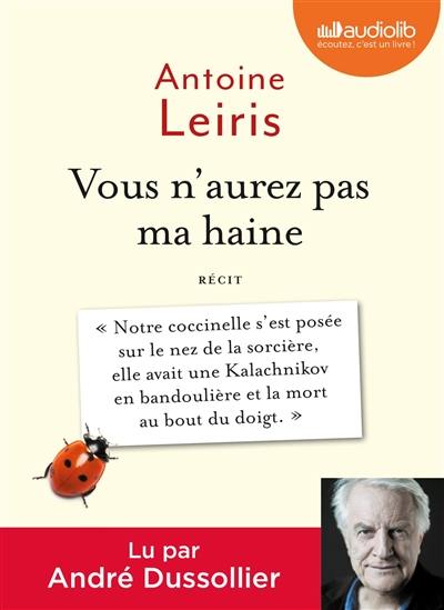 Vous n'aurez pas ma haine : récit