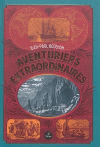 Aventuriers extraordinaires