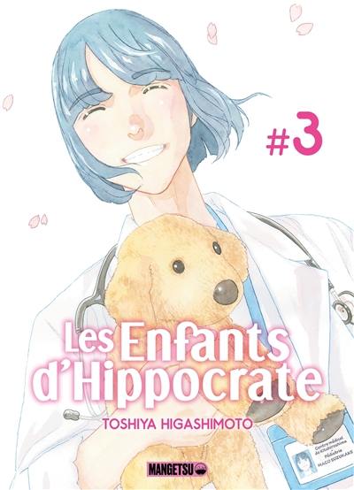 Les enfants d'Hippocrate. Vol. 3