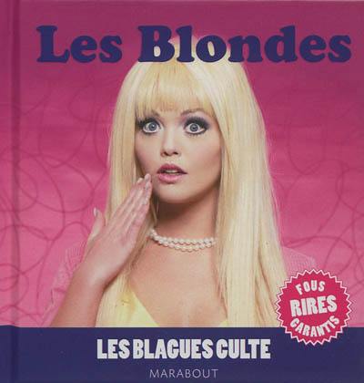 Les blondes Les blondes