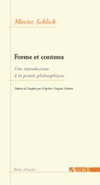 Forme et contenu : une introduction à la pensée philosophique