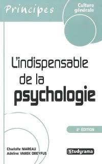 L'indispensable de la psychologie