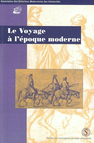 Le voyage à l'époque moderne