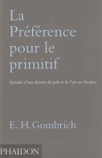 Préférence pour le primitif