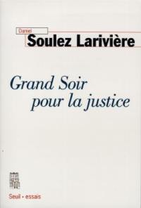 Grand soir pour la justice