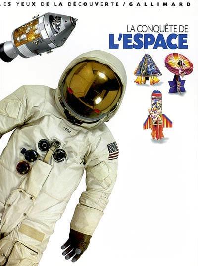 La conquête de l'espace