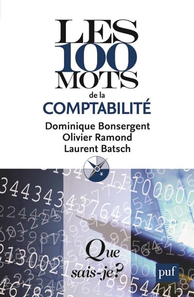 Les 100 mots de la comptabilité