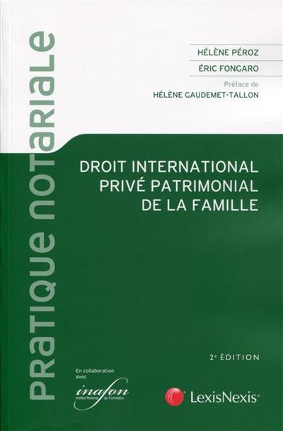 Droit international privé patrimonial de la famille