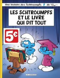 Une histoire des Schtroumpfs. Vol. 26. Les Schtroumpfs et le livre qui dit tout