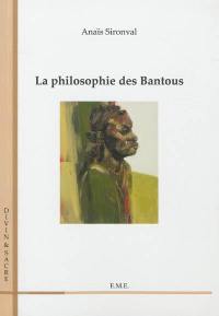 La philosophie des Bantous