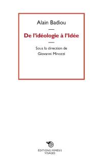 De l'idéologie à l'idée