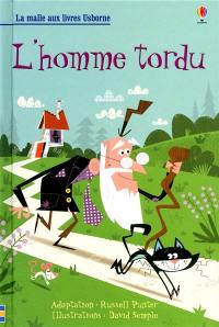 L'homme tordu