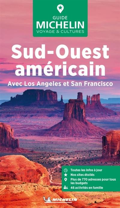 Sud-Ouest américain : avec Los Angeles et San Francisco