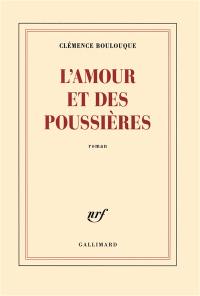 L'amour et des poussières