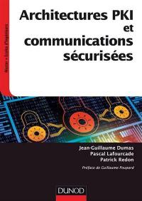 Architectures PKI et communications sécurisées