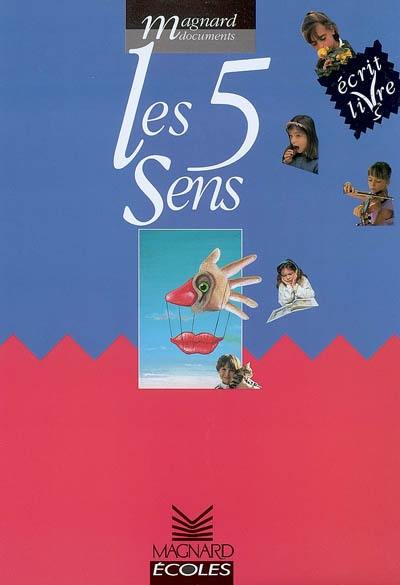 Les 5 sens : cycle 2