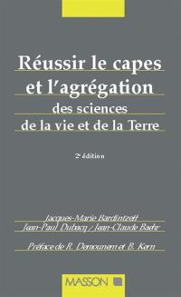 Réussir le capes et l'agrégation des sciences de la vie et de la Terre