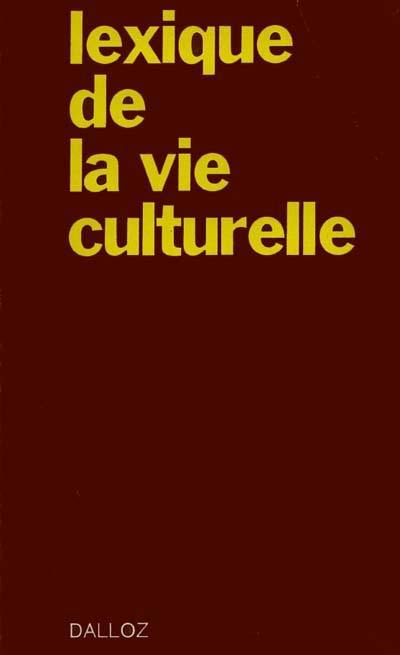 Lexique de la vie culturelle