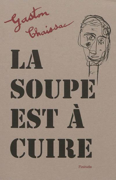 La soupe est à cuire