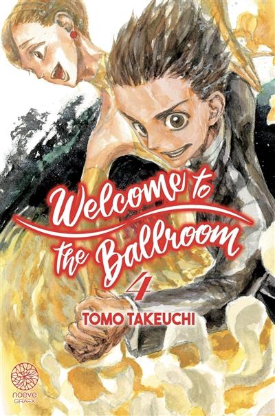 Welcome to the ballroom. Vol. 4