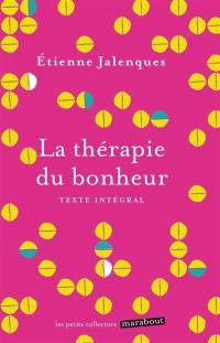 La thérapie du bonheur