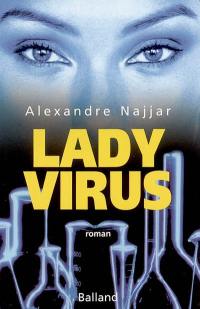 Lady virus