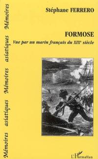 Formose vue par un marin français du XIXe siècle