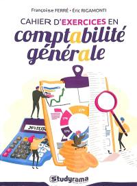 Cahier d'exercices en comptabilité générale