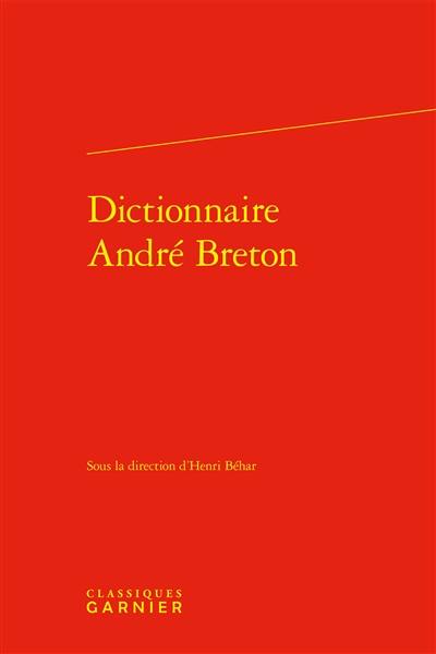 Dictionnaire André Breton