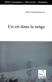 Un cri dans la neige